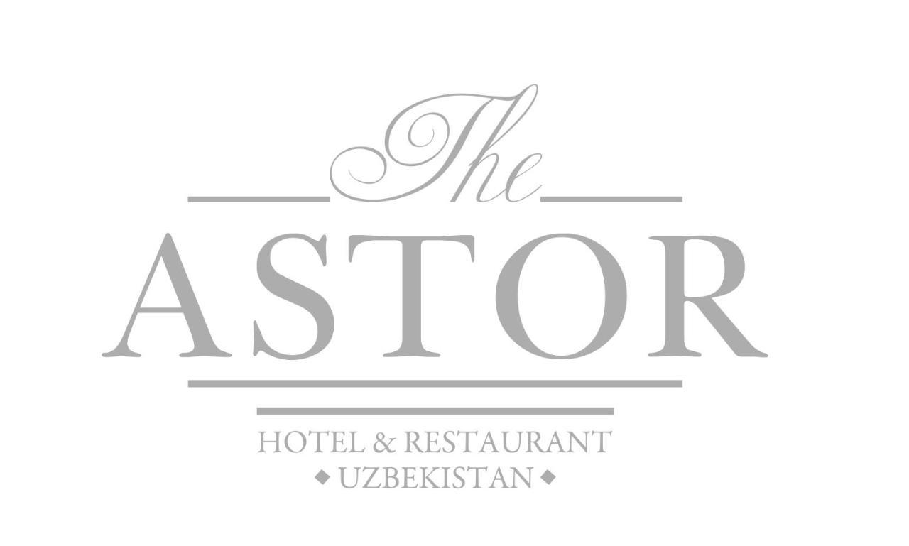 Astor Hotel Samarkand Exterior foto